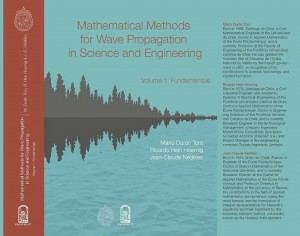 Mathematical Methods for Wave Propagation in Science and Engineering