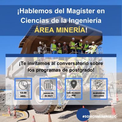 Hablemos del Magíster en Ciencias en la Ingeniería área Minería