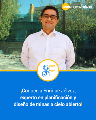 Enrique Jélvez | Profesor Asistente en Minería UC