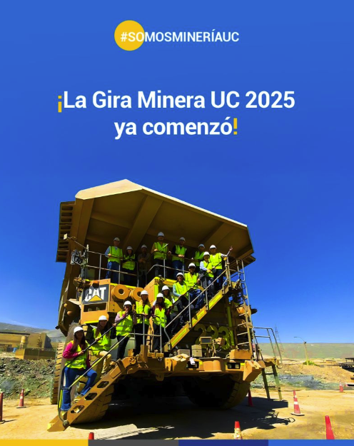 Gira Minera UC: Una Experiencia Única en el Corazón de la Industria.