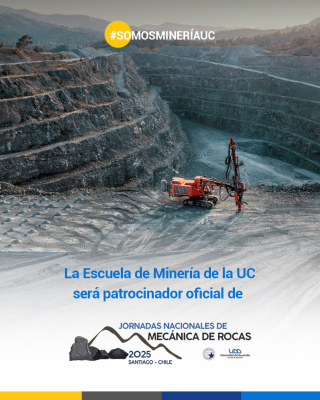 ¡La UC sigue apoyando el desarrollo de la minería en Chile!