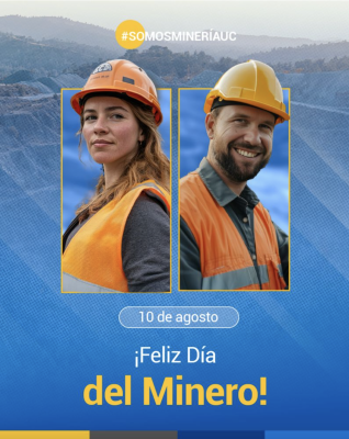 ¡Feliz Día del Minero!
