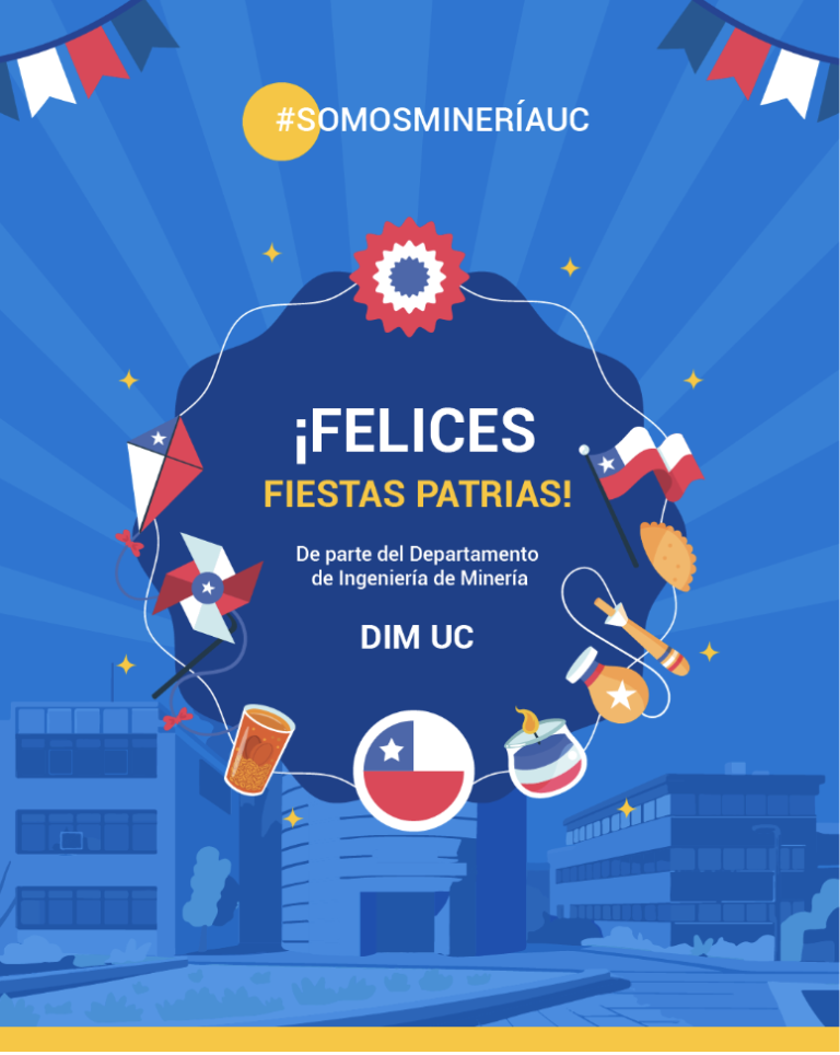 ¡Felices Fiestas Patrias 2025 desde el Departamento de Ingeniería de Minería!