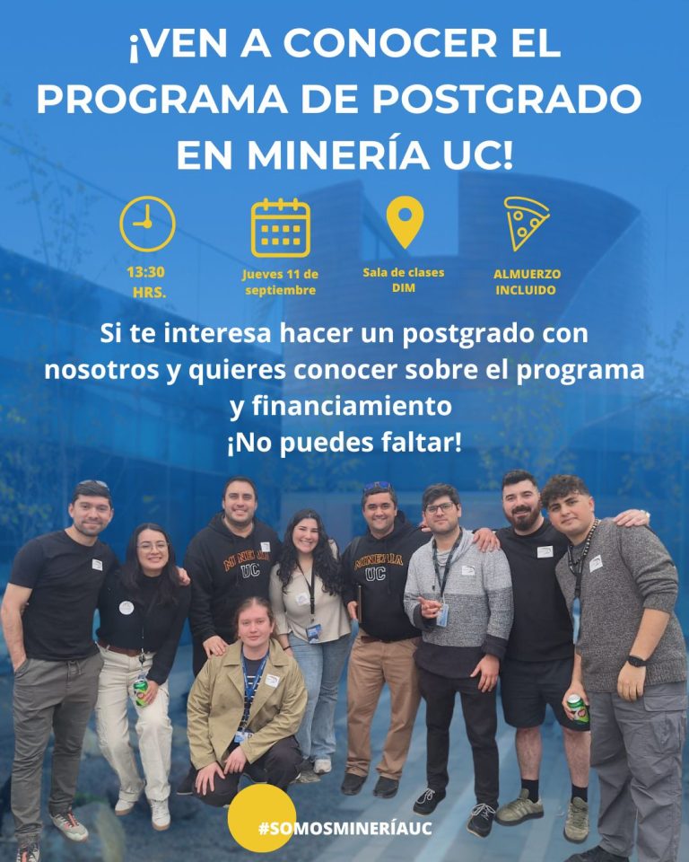 ¡Ven a conocer el programa de postgrado en Minería UC!
