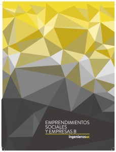 Portada del cuaderno "Emprendimientos Sociales y Empresas B - Ingenieros UC".